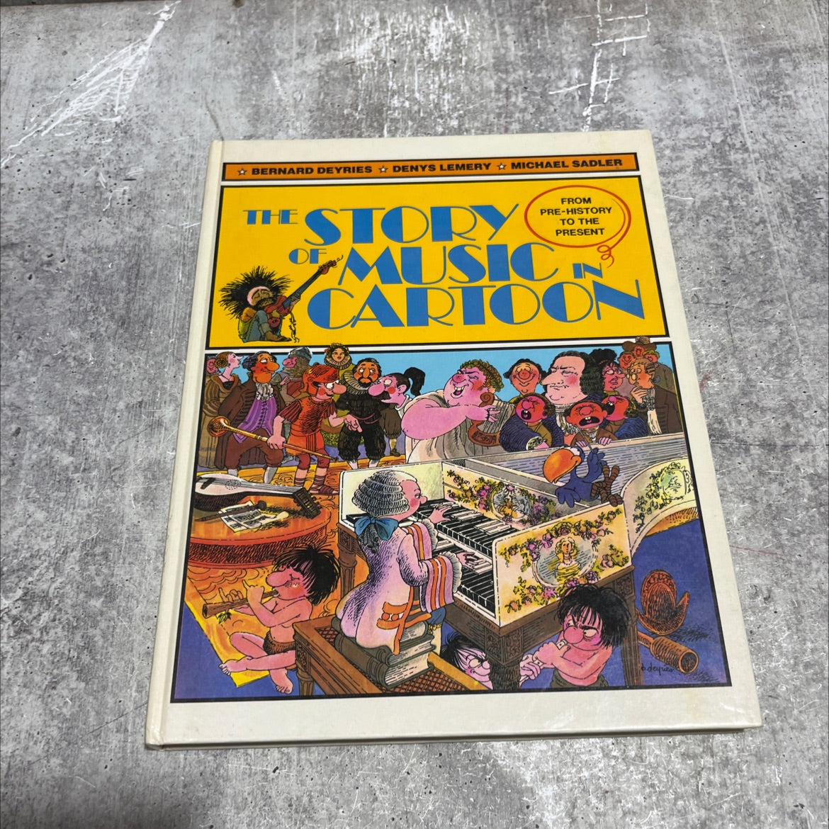 the story of music in cartoon book, by bernard deyries, denys lemery, 1983 Hardcover image 1