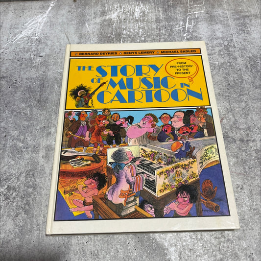the story of music in cartoon book, by bernard deyries, denys lemery, 1983 Hardcover image 1