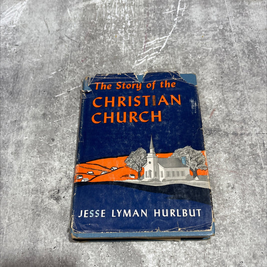 the story of the christian church book, by jesse lyman hurlbut, 1954 Hardcover image 1