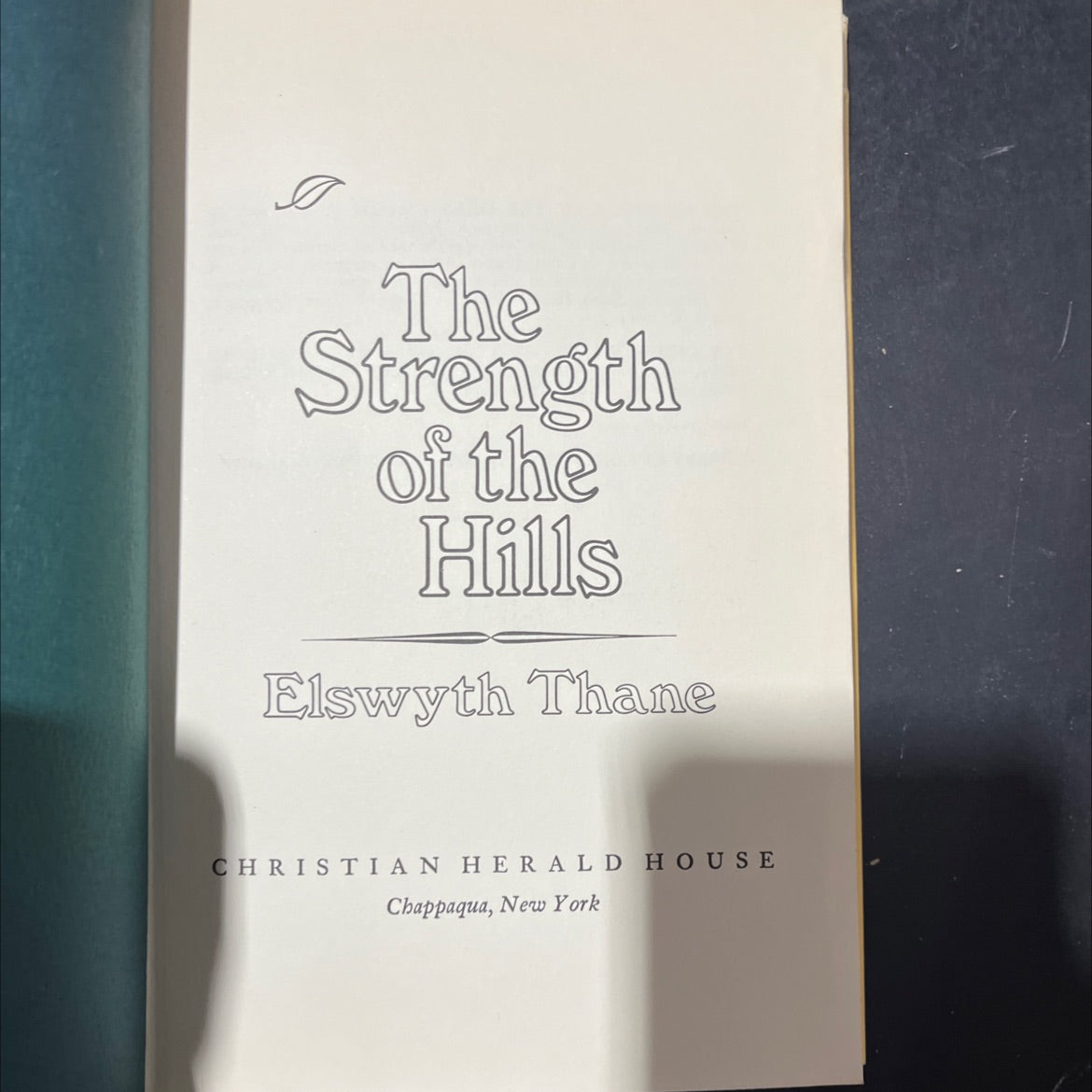 the strength of the hills book, by elswyth thane, 1976 Hardcover image 2