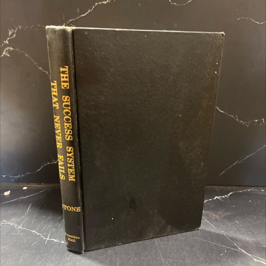the success system that never fails book, by w. clement stone, 1962 Hardcover image 1