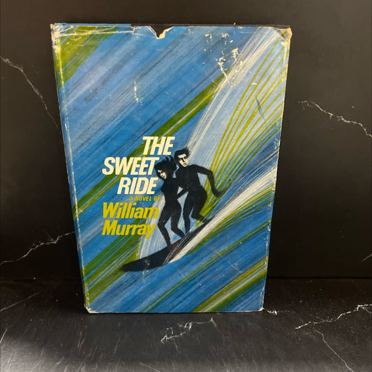 the sweet ride book, by william murray, 1967 Hardcover image 1