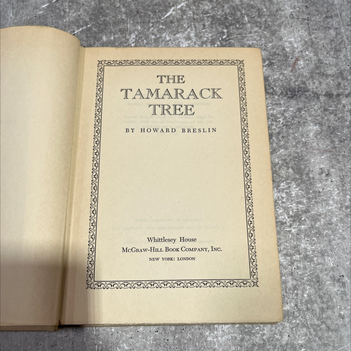 the tamarack tree book, by howard breslin, 1947 Hardcover image 2