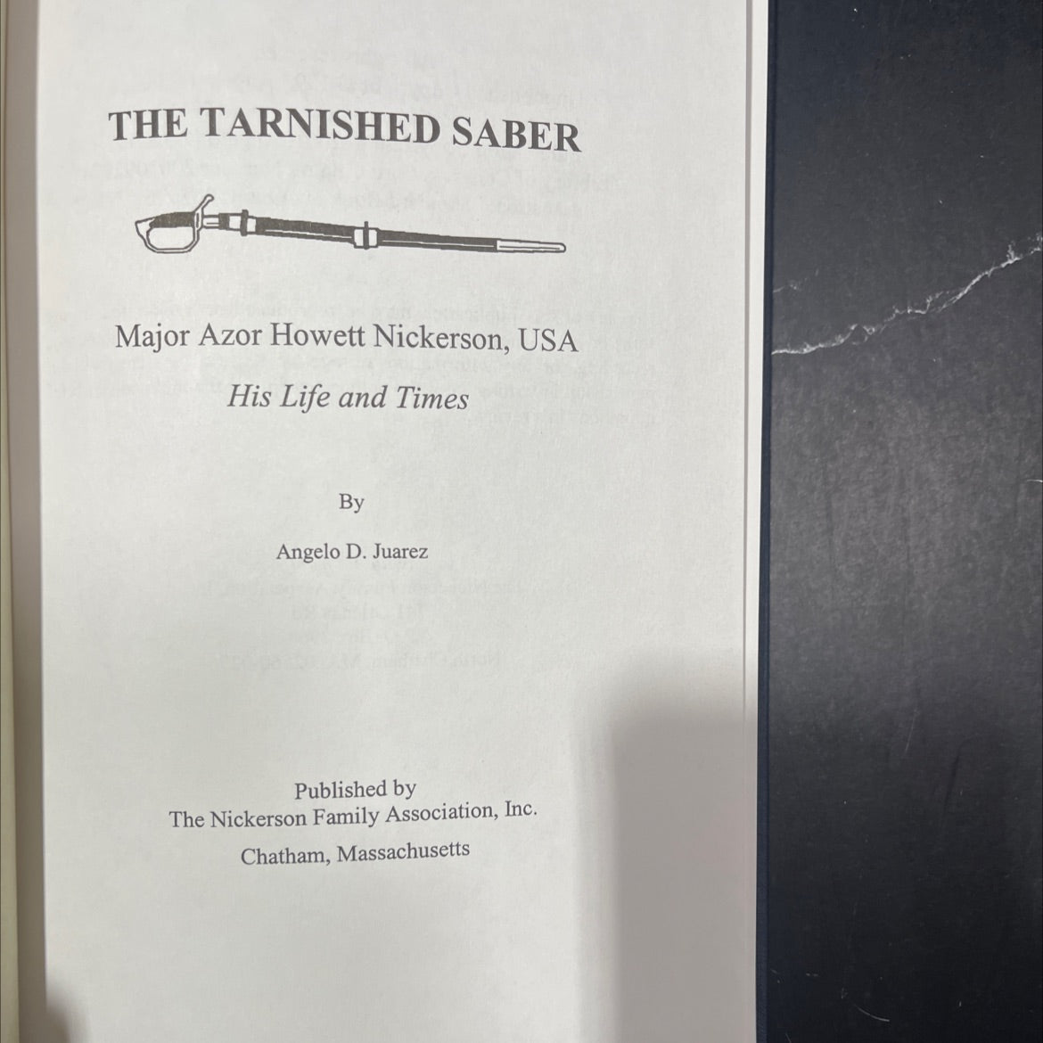 the tarnished saber book, by angelo d. juarez, 2001 Hardcover image 2