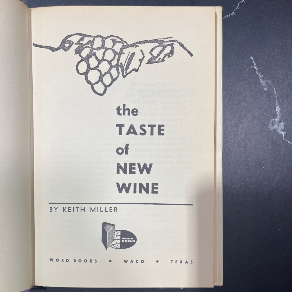 the taste of new wine book, by keith miller, 1969 Hardcover image 2