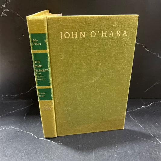 the time element and other stories book, by john o'hara, 1972 Hardcover image 1