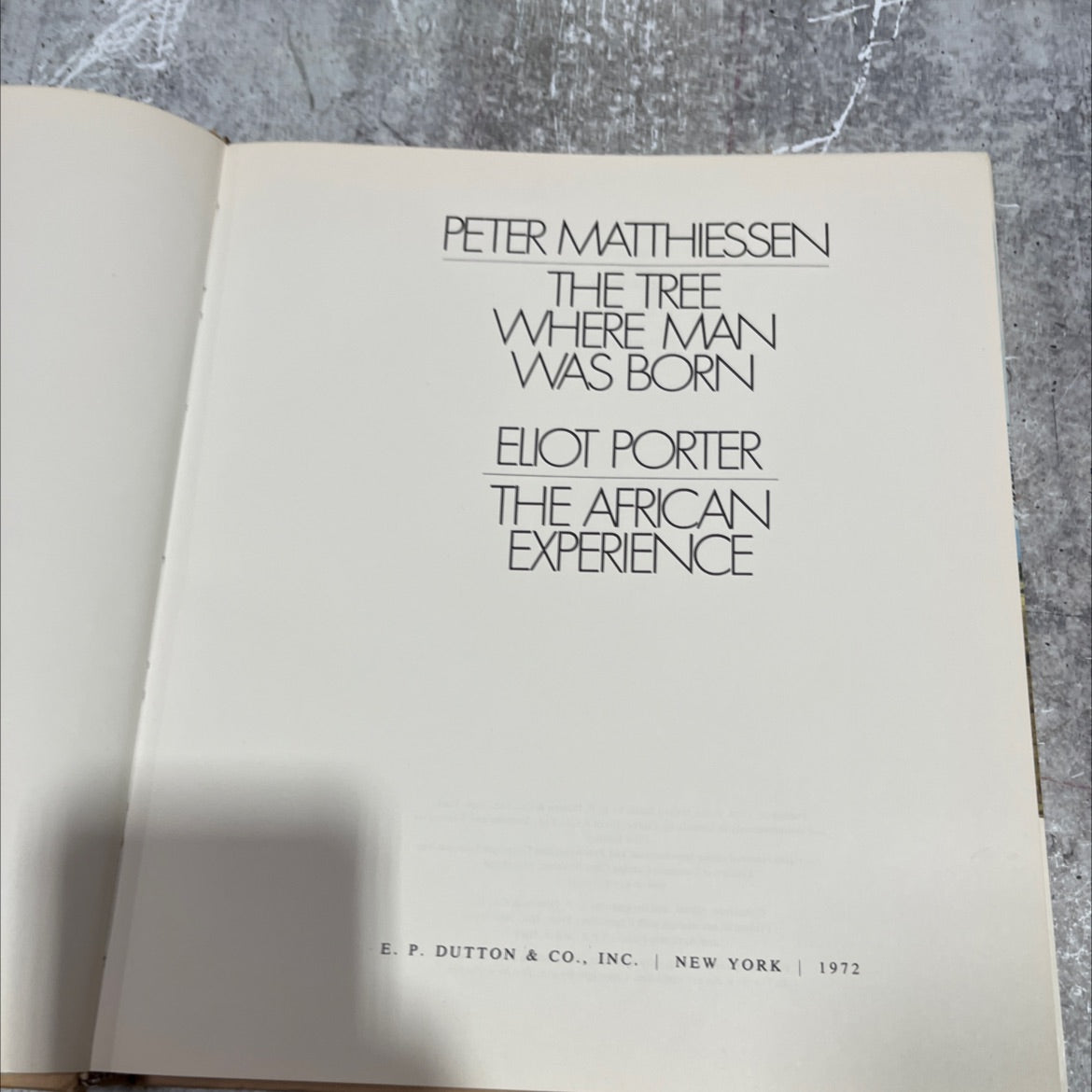 the tree where man was born book, by peter matthiessen, 1972 Hardcover image 2