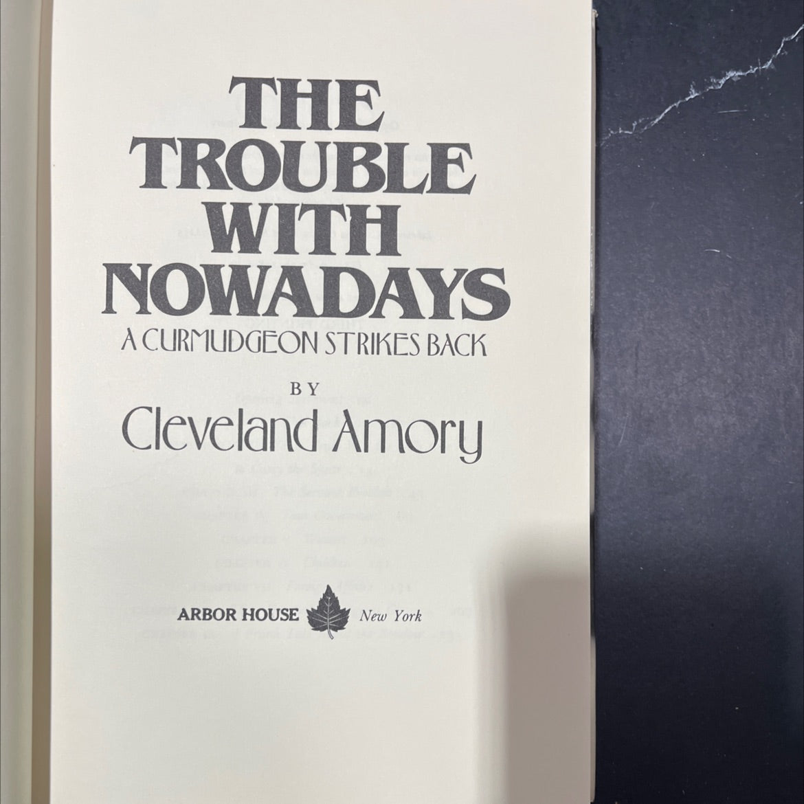 the trouble with nowadays a curmudgeon strikes back book, by Cleveland Amory, 1979 Hardcover image 2