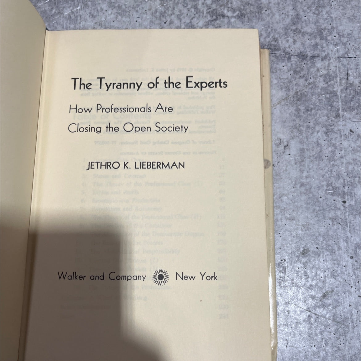 the tyranny of the experts how professionals are closing the open society book, by jethro k. lieberman, 1970 Hardcover image 2