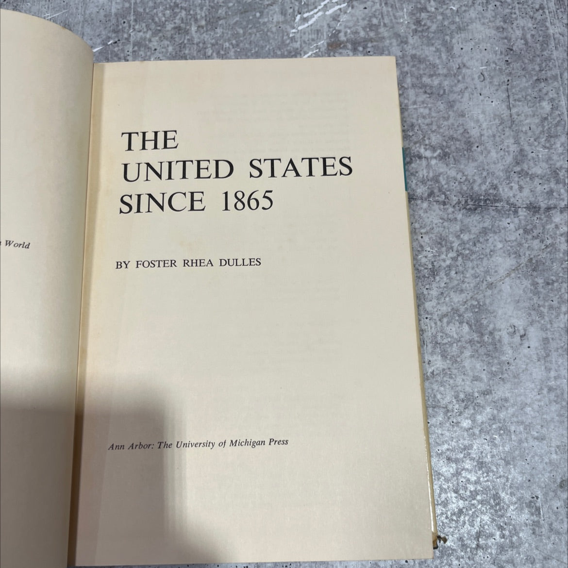 the united states since 1865 book, by foster rhea dulles, 1959 Hardcover image 2