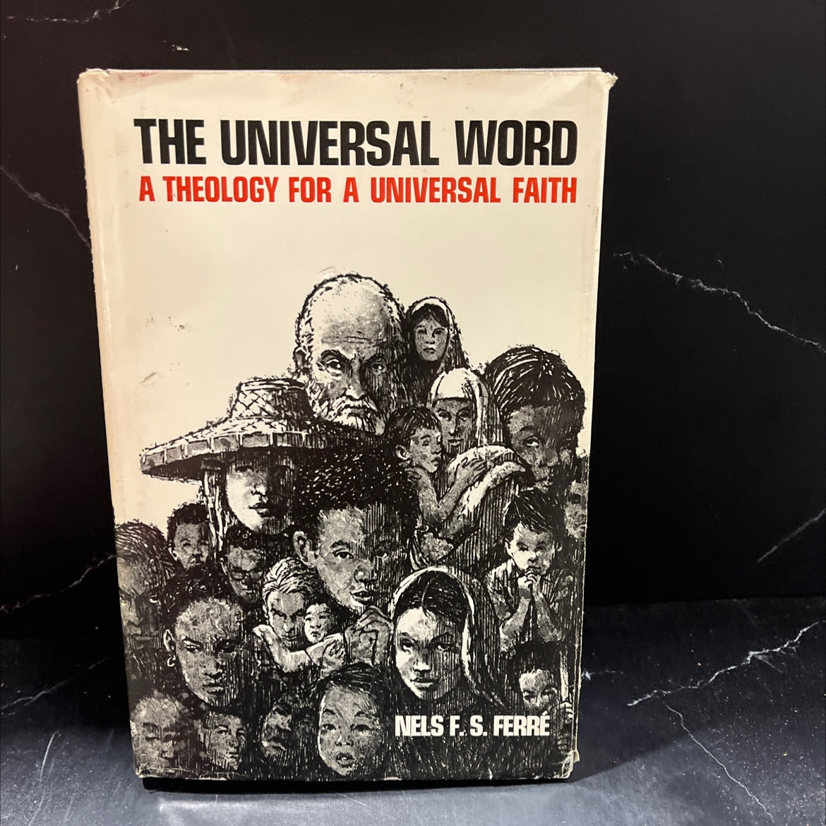 the universal word a theology for a universal faith book, by nels f. s. ferré, james a. hedstrom, 1969 Hardcover image 1