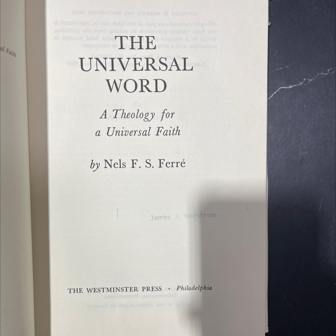 the universal word a theology for a universal faith book, by nels f. s. ferré, james a. hedstrom, 1969 Hardcover image 2