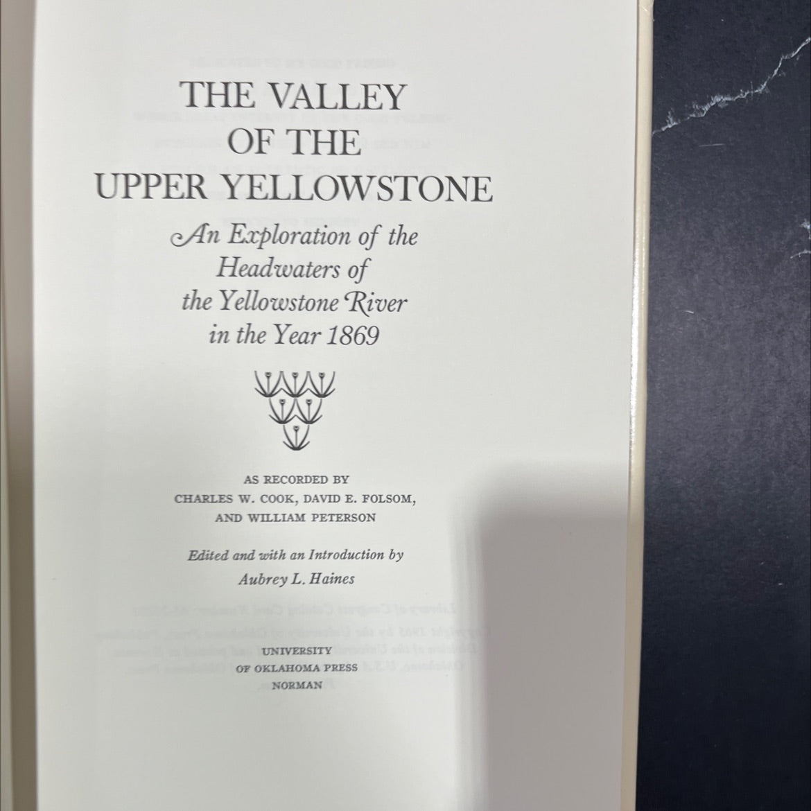 the valley of the upper yellowstone book, by charles w. cook, david e. folsom, and william peterson, 1965 Hardcover image 2