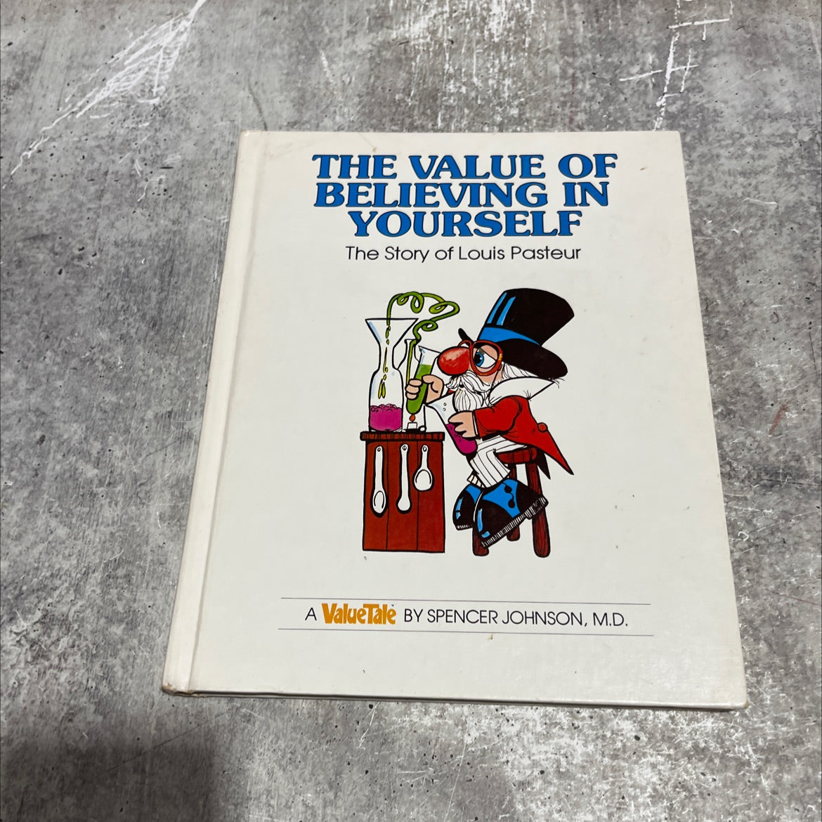 the value of believing in yourself book, by spencer johnson, m.d., 1976 Hardcover image 1