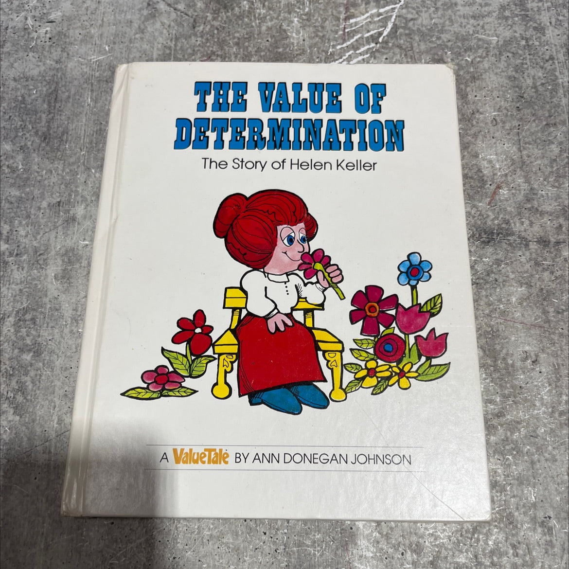 the value of determination book, by ann donegan johnson, 1976 Hardcover image 1