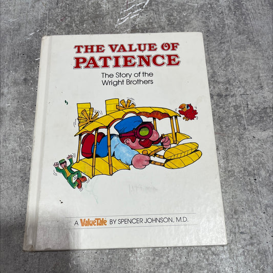 the value of patience book, by spencer johnson, m.d., 1976 Hardcover image 1