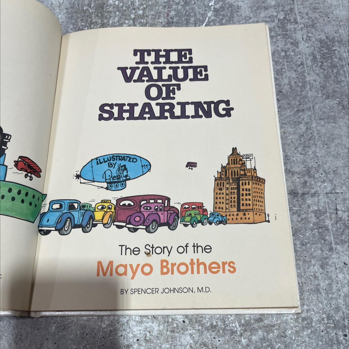 the value of sharing illustrated by the story of the mayo brothers book, by spencer johnson, m.d., 1978 Hardcover image 2