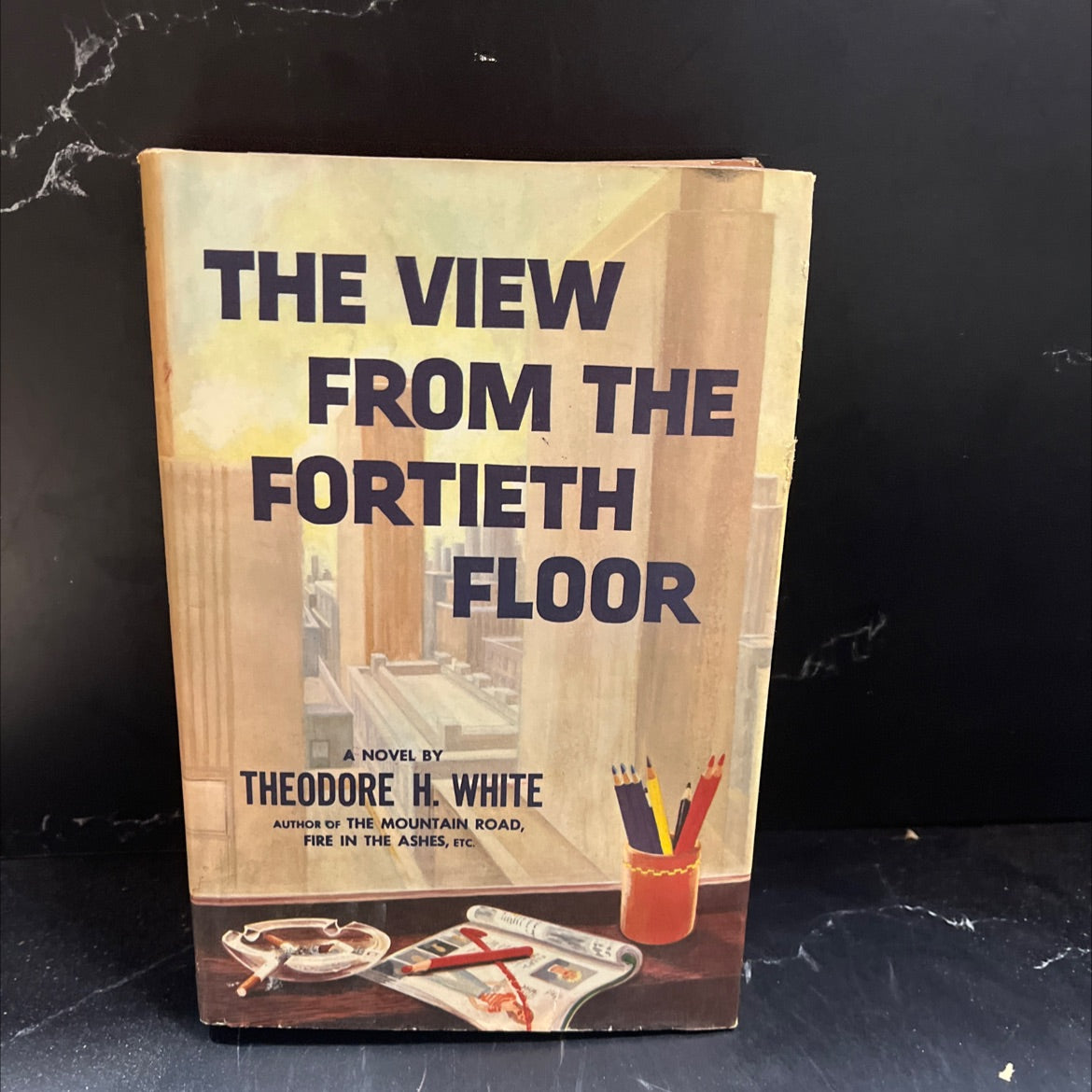 the view from the fortieth floor book, by Theodore H. White, 1960 Hardcover image 1