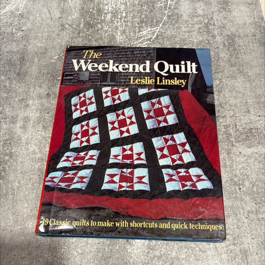 the weekend quilt book, by leslie linsley, 1986 Hardcover image 1