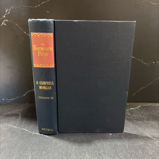 the westminster pulpit volume iii the preaching of g. campbell morgan book, by g. campbell morgan, 1970 Hardcover image 1