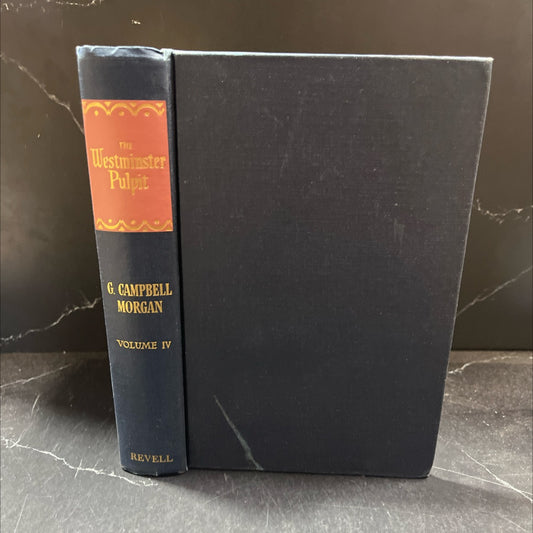 the westminster pulpit volume iv the preaching of g. campbell morgan book, by g. campbell morgan, 1970 Hardcover image 1