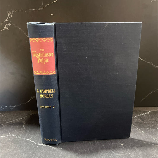 the westminster pulpit volume vi the preaching of g. campbell morgan book, by g. campbell morgan, 1970 Hardcover image 1