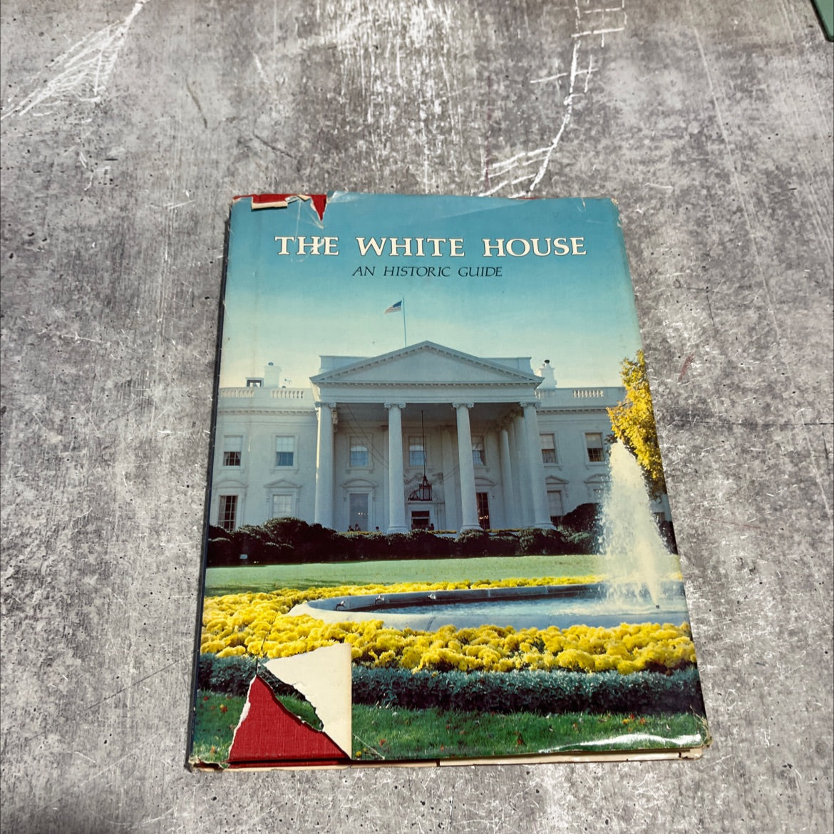 the white house an historic guide book, by white house historical association, 1982 Hardcover image 1