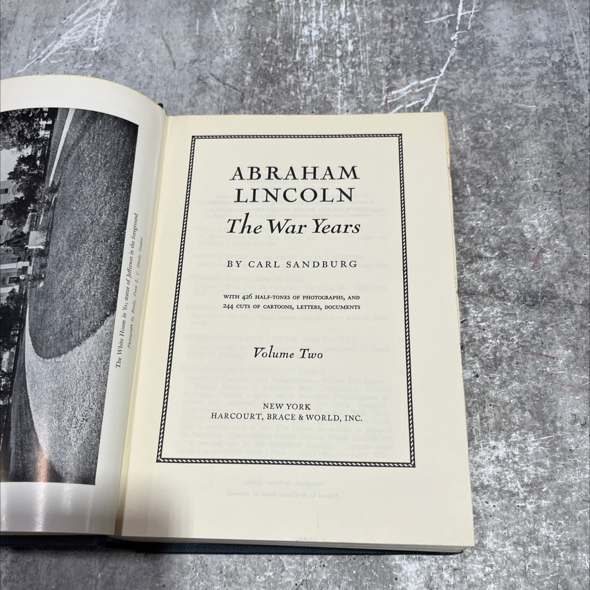 the white house in '61; statue of jefferson in the foreground photograph by brady book, by carl sandburg, 1939 Hardcover image 2