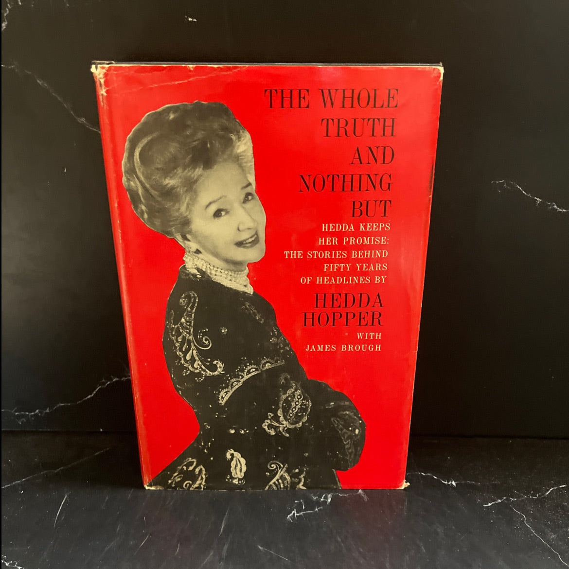 SIGNED the whole truth and nothing but book, by hedda hopper and james brough, 1963 Hardcover, Rare, Vintage image 1
