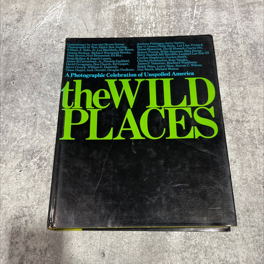 the wild places: a photographic celebration of unspoiled america book, by Milton Rugoff, Ann Guilfoyle, 1973 Hardcover image 1