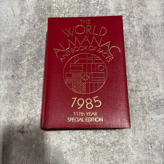 the world almanac & book of facts 1985 book, by Newspaper Enterprise Association, Inc., 1985 Hardcover image 1
