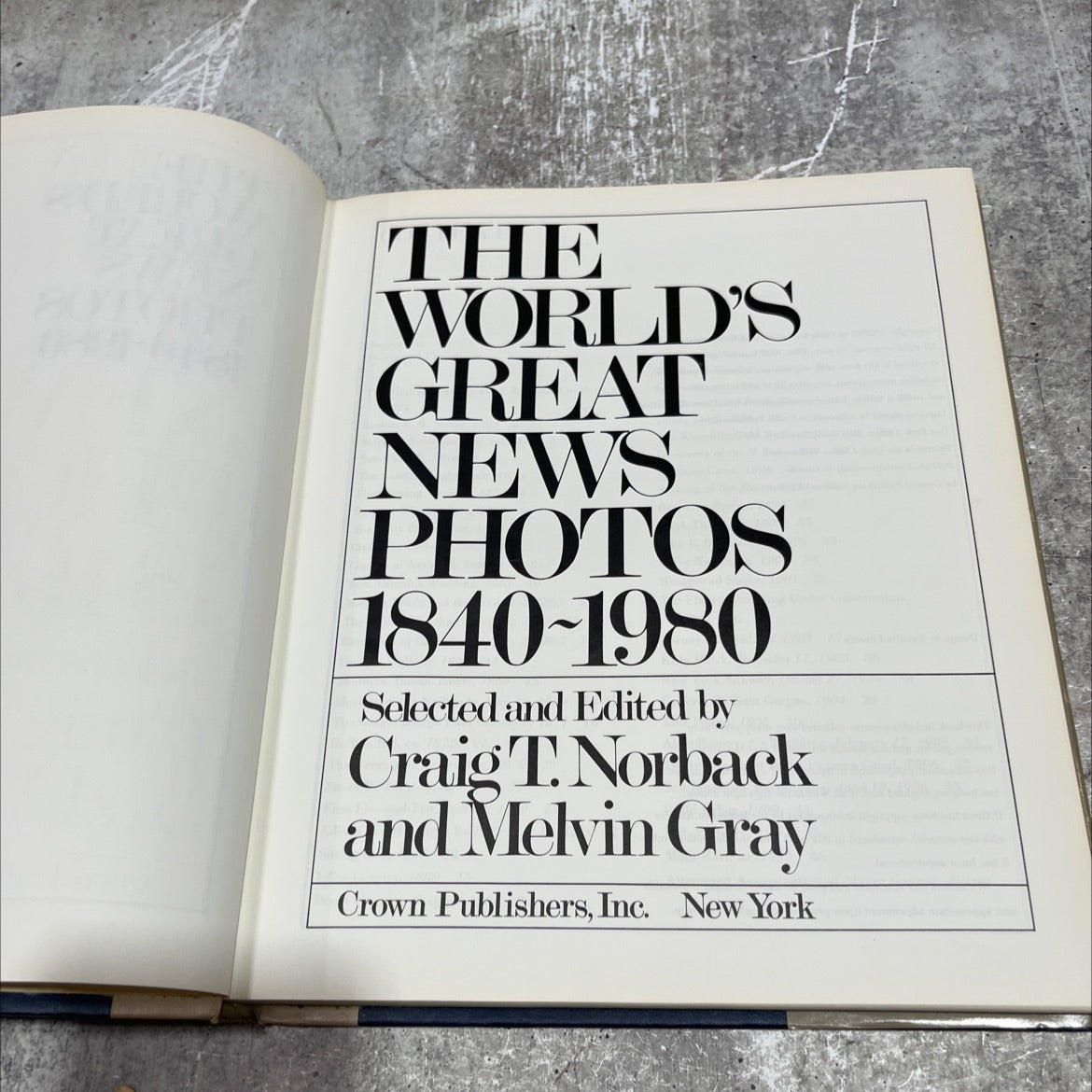 the world's great news photos 1840-1980 book, by craig t. norback and melvin gray, 1980 Hardcover image 2