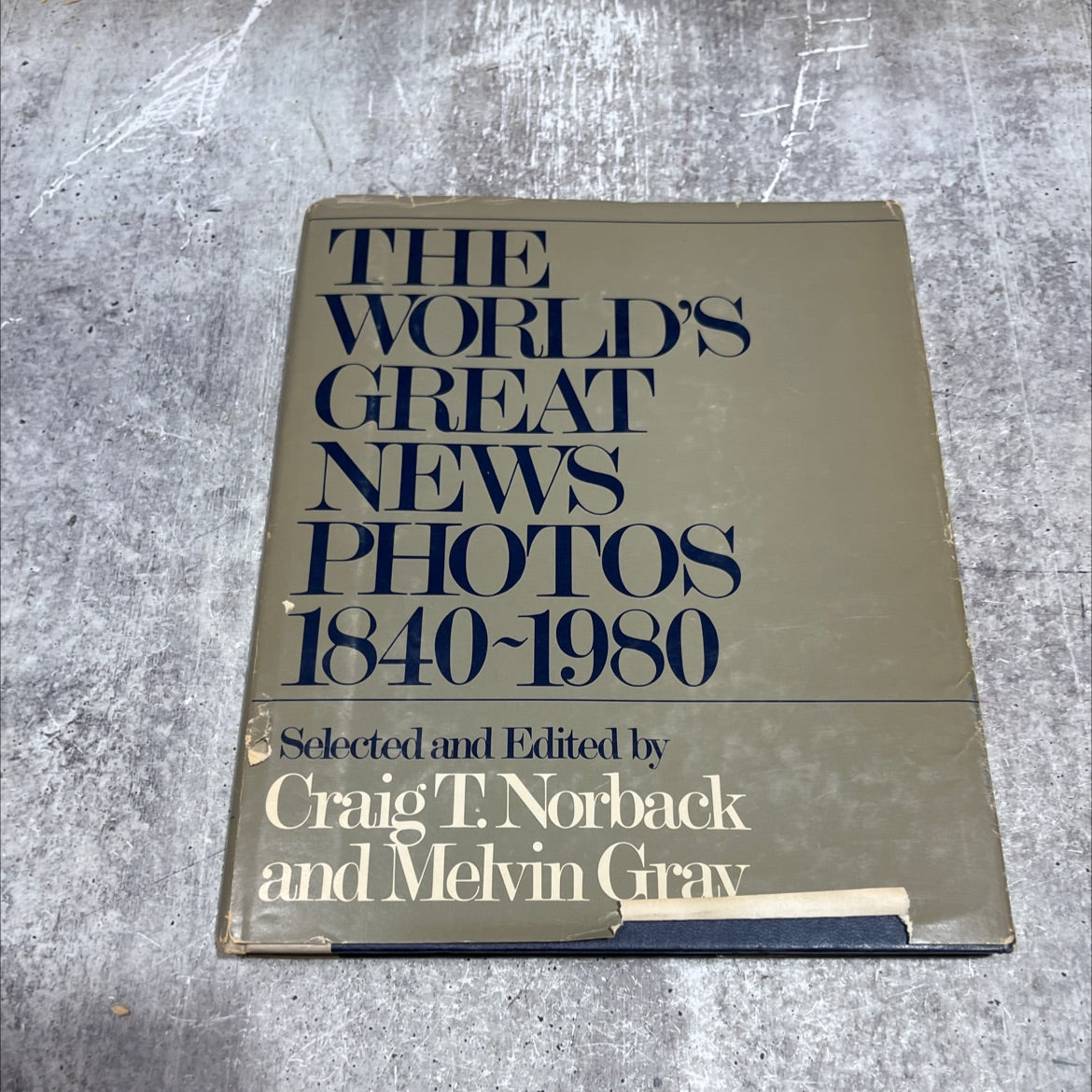 the world's great news photos 1840-1980 book, by craig t. norback and melvin gray, 1980 Hardcover image 1