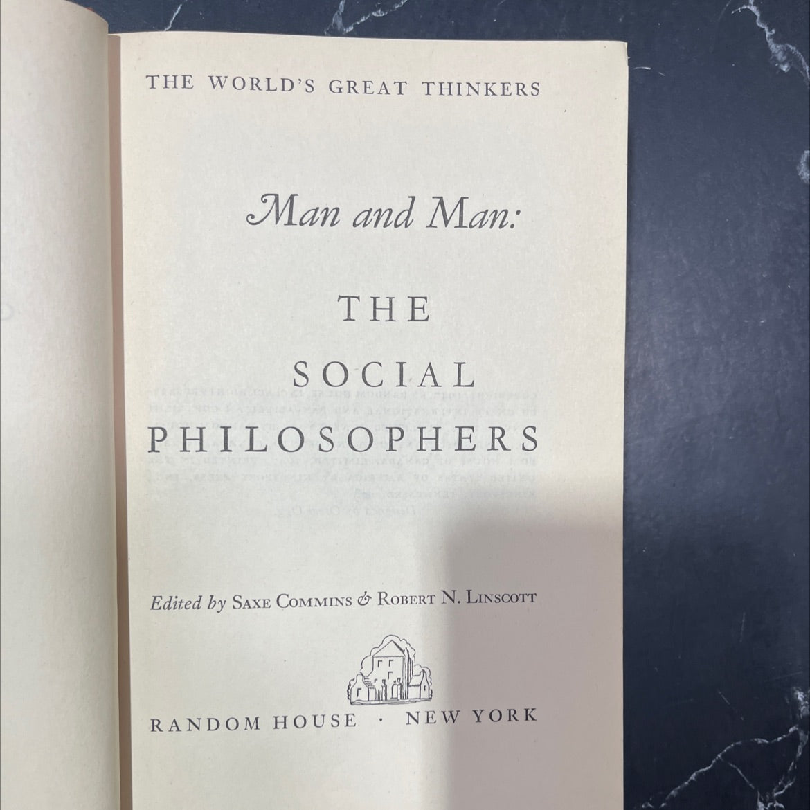 the world's great thinkers man and man: the social philosophers book, by saxe commins & robert n. linscott, 1947 image 2