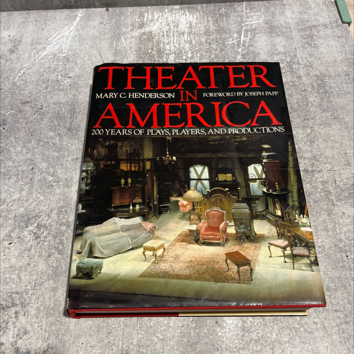 theater in america book, by mary c. henderson, 1970 Hardcover image 1