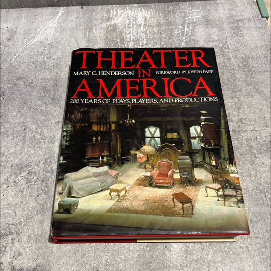 theater in america book, by mary c. henderson, 1970 Hardcover image 1