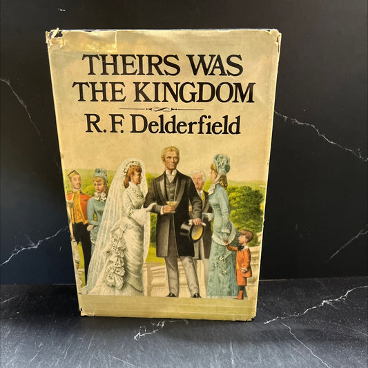 theirs was the kingdom book, by R. F. Delderfield, 1971 Hardcover image 1