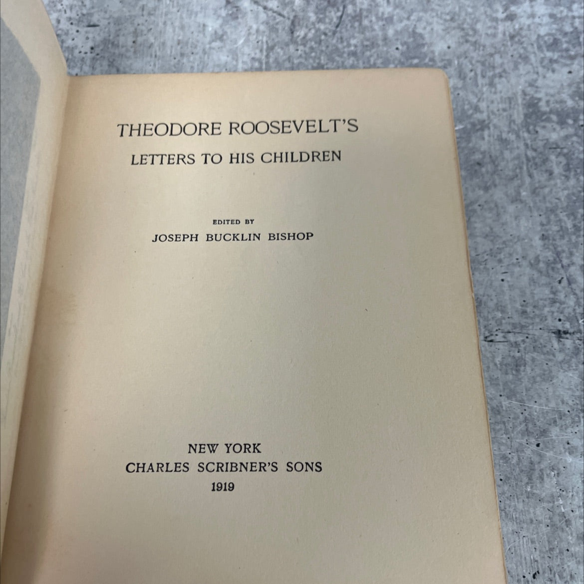 theodore roosevelt's letters to his children book, by joseph bucklin bishop, 1919 Hardcover image 2