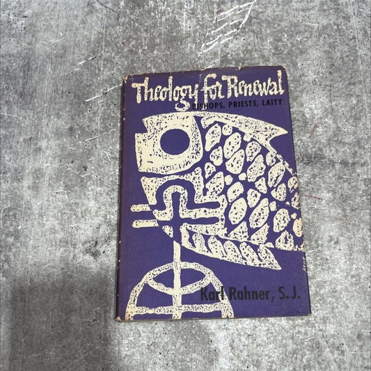 theology for renewal bishops, priests, laity book, by karl rahner, s.j., 1964 Hardcover image 1