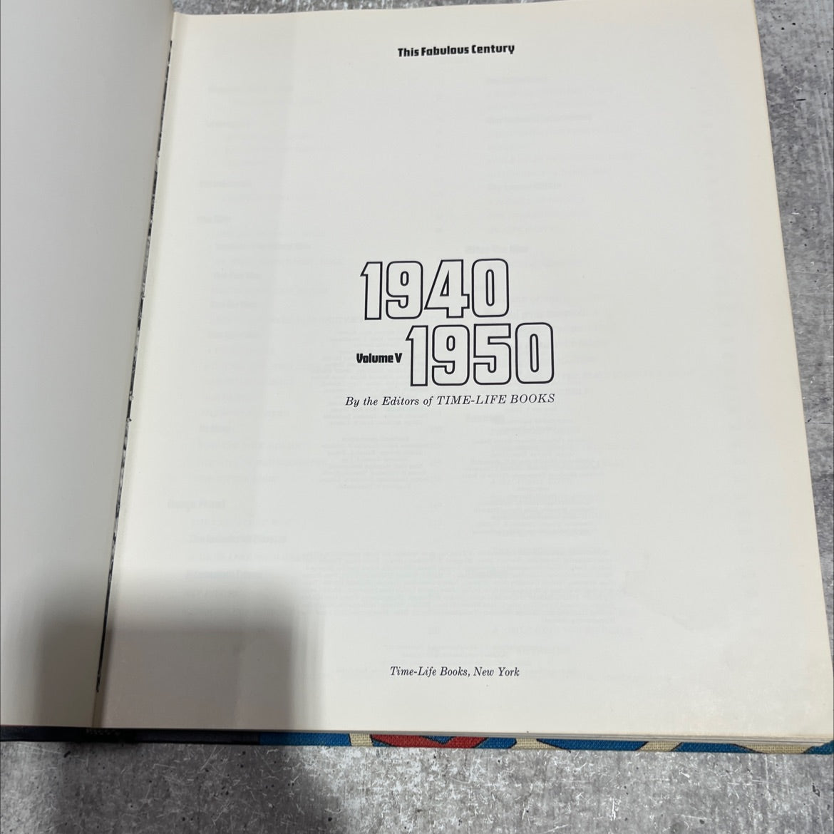 this fabulous century 1940 -1950 volume v book, by editors of time-life books, 1971 Hardcover image 2