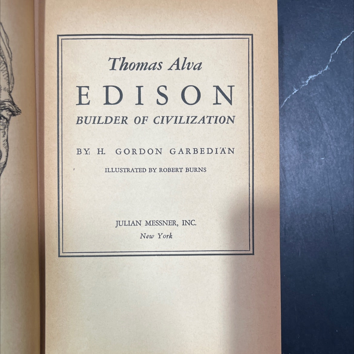 thomas alva edison builder of civilization book, by h. gordon garbedian, 1947 Hardcover image 2