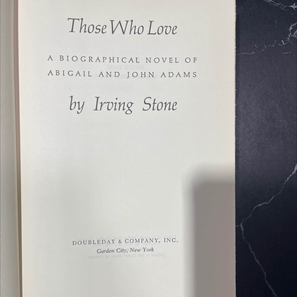 those who love a biographical novel of jean stone abigail and john adams book, by irving stone, 1965 Hardcover image 2