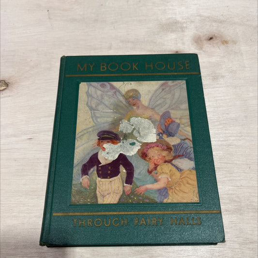 through fairy halls of my book house book, by olive beaupré miller, 1937 Hardcover image 1