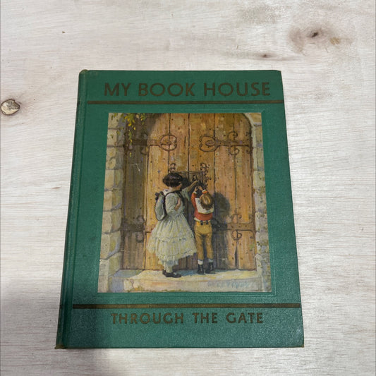 through the gate book, by olive beaupré miller, 1937 Hardcover image 1