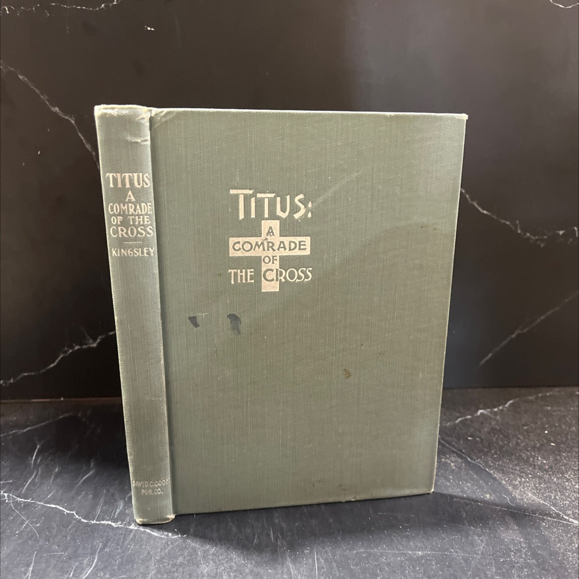 titus a comrade of the cross book, by florence morse kingsley, 1918 Hardcover image 1