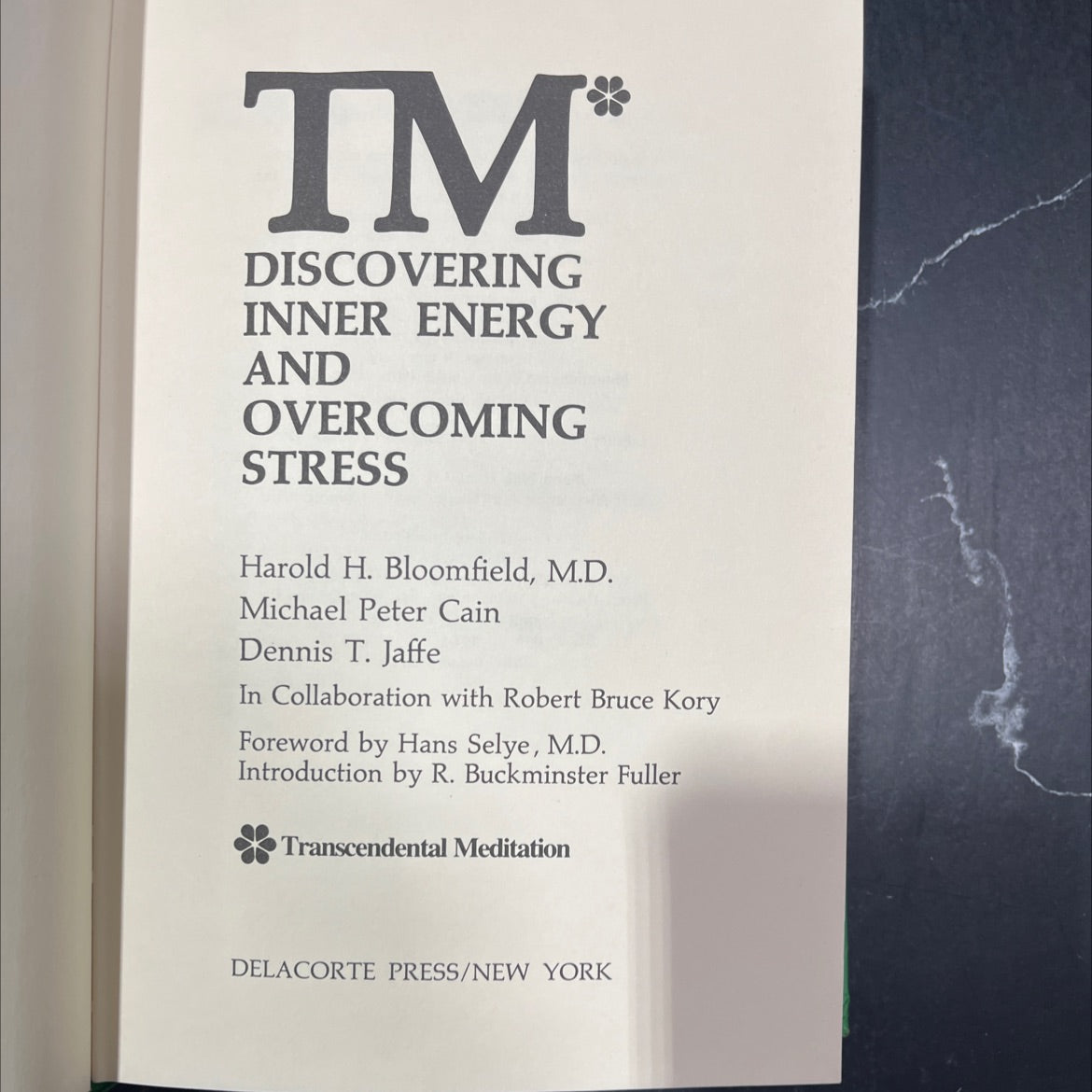 tm* discovering inner energy and overcoming stress book, by Harold H. Bloomfield, M.D., Michael Peter Cain, Dennis T. image 2