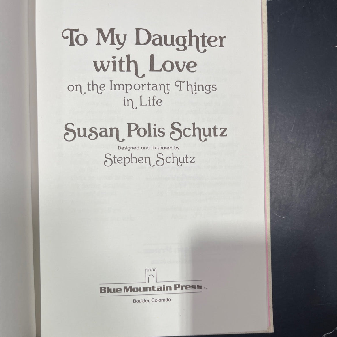 to my daughter with love on the important things in life book, by susan polis Schutz, 1986 Hardcover image 2