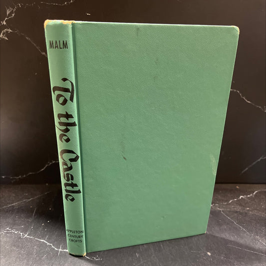 to the castle book, by dorothea malm, 1957 Hardcover image 1