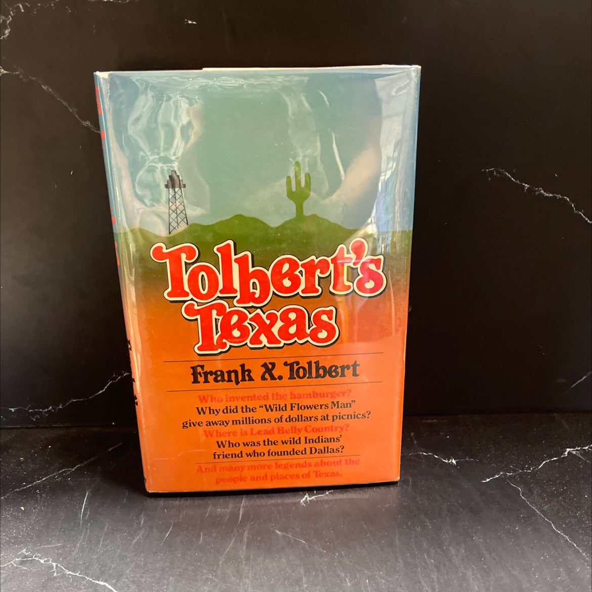tolbert's texas book, by Frank X. Tolbert, 1983 Hardcover image 1