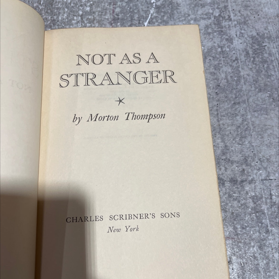 tom not as a stranger book, by morton thompson, 1954 Hardcover image 2